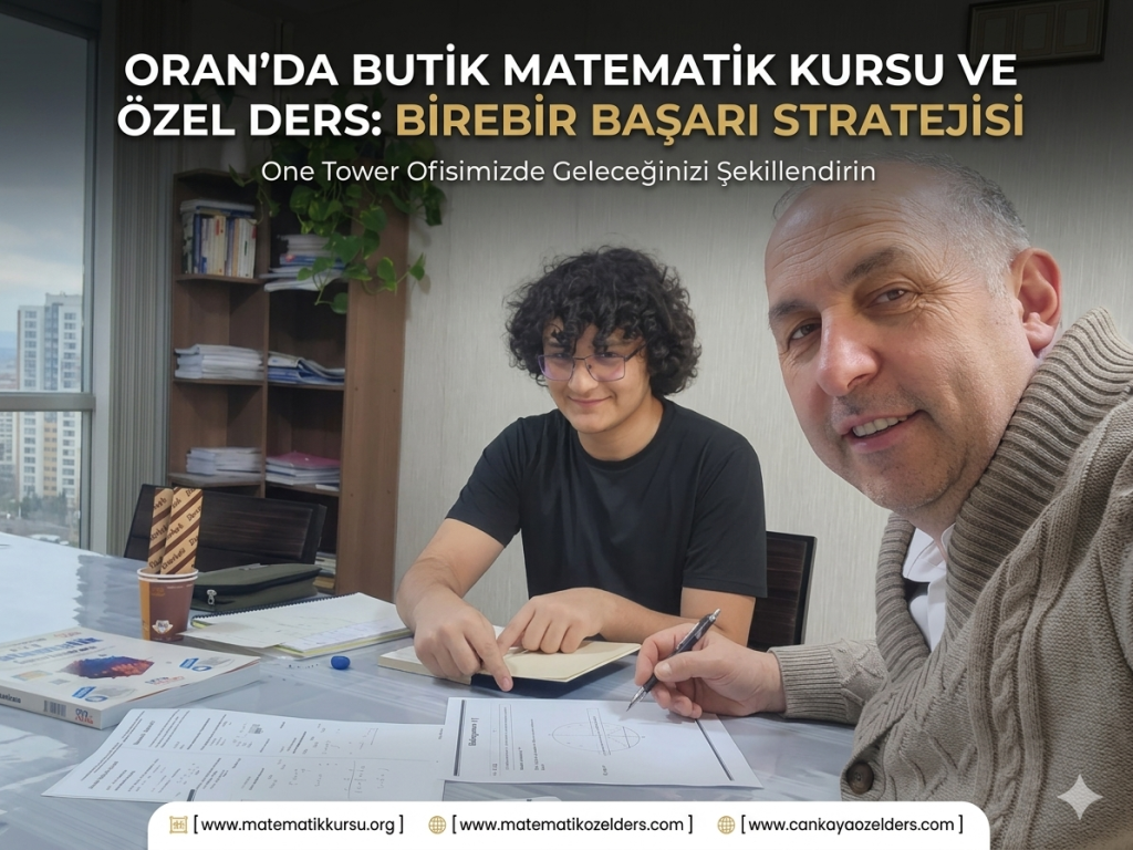 Oran Matematik Kursu – One Tower’da Hedefe Odaklı Matematik Eğitimi